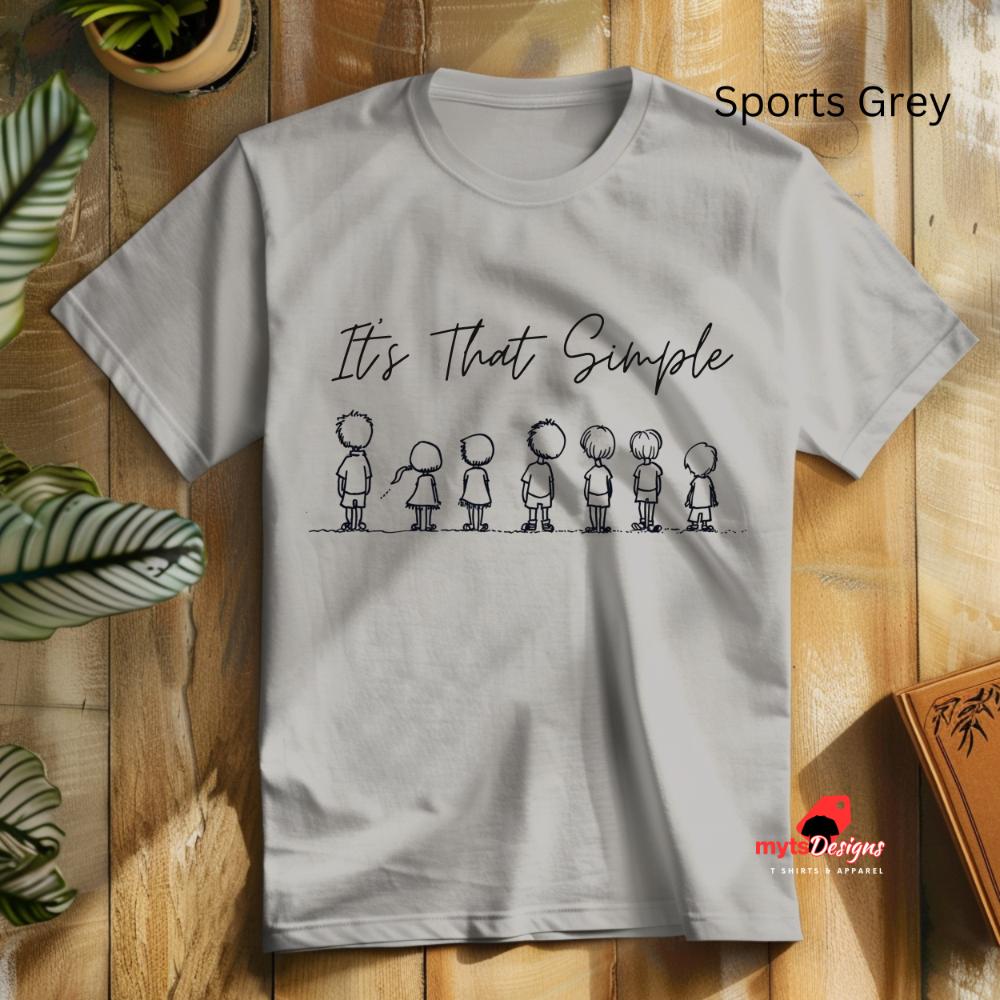 It's That Simple Inspirational T-Shirts, Motivational Quote Tees, Positive Message Shirts, Gift Shirts,Shirts for Her