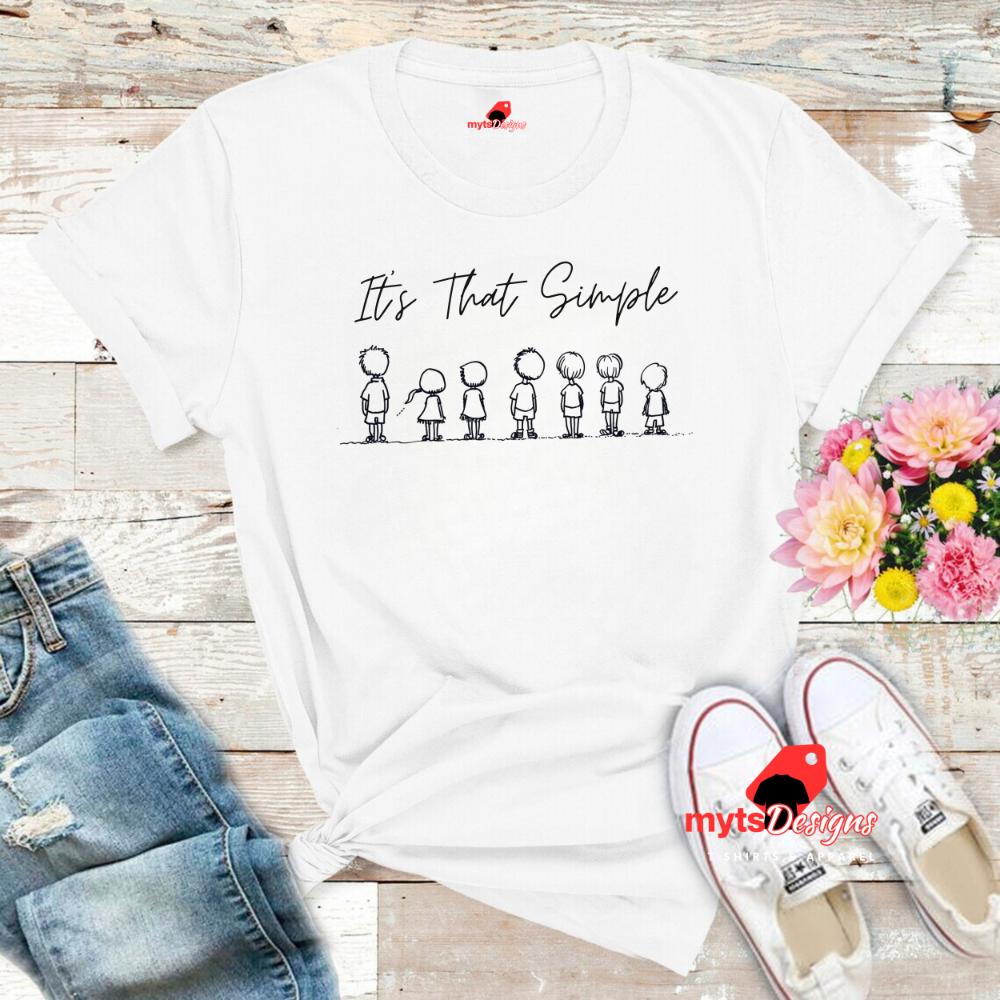 It's That Simple Inspirational T-Shirts, Motivational Quote Tees, Positive Message Shirts, Gift Shirts,Shirts for Her