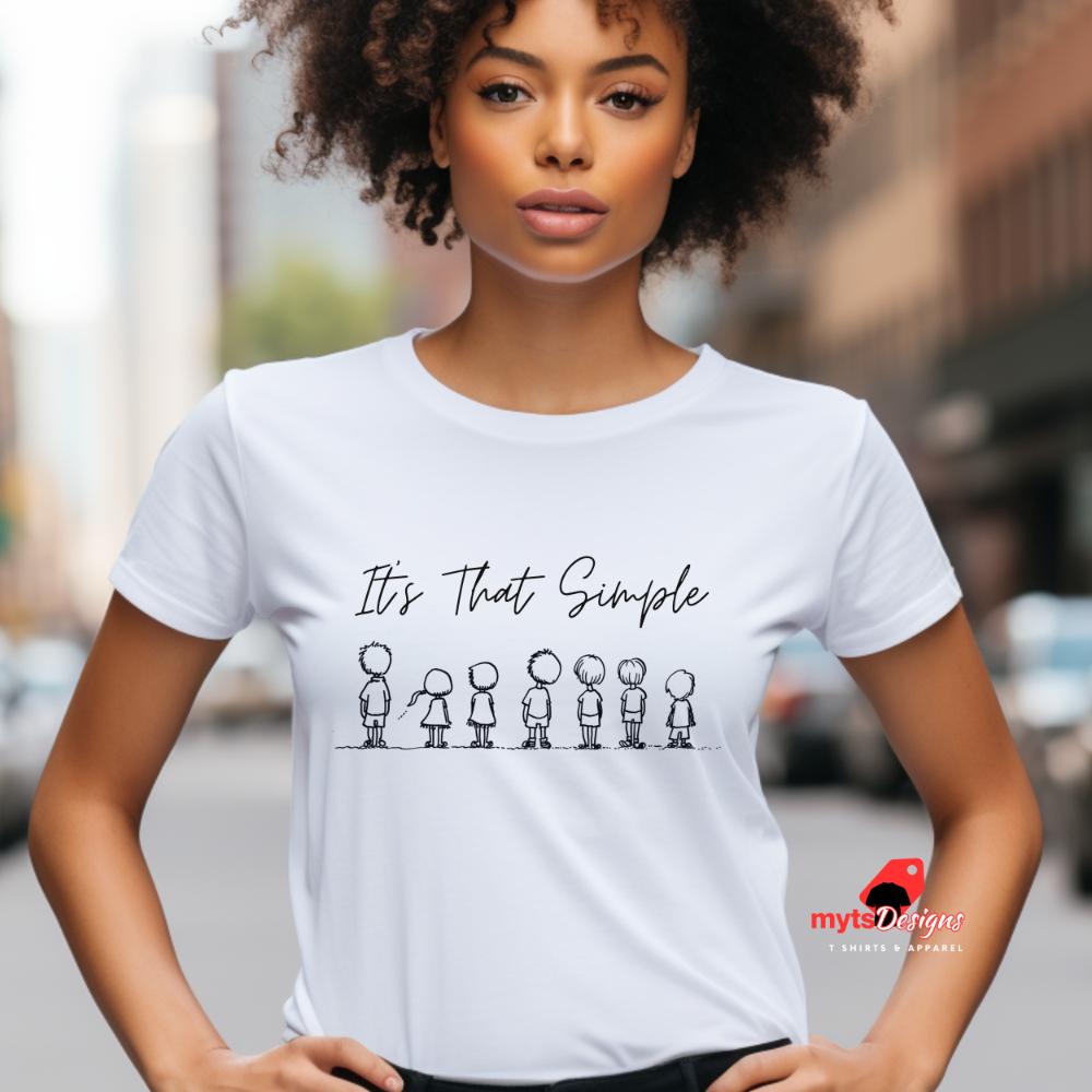 It's That Simple Inspirational T-Shirts, Motivational Quote Tees, Positive Message Shirts, Gift Shirts,Shirts for Her