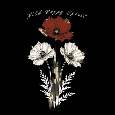 A graphic design featuring three stylized poppy flowers on a solid black background, with the text 'Wild Poppy Spirit' written in a white cursive font at the top. One flower is a deep red poppy, while the other two are white poppies with black centers and stems.