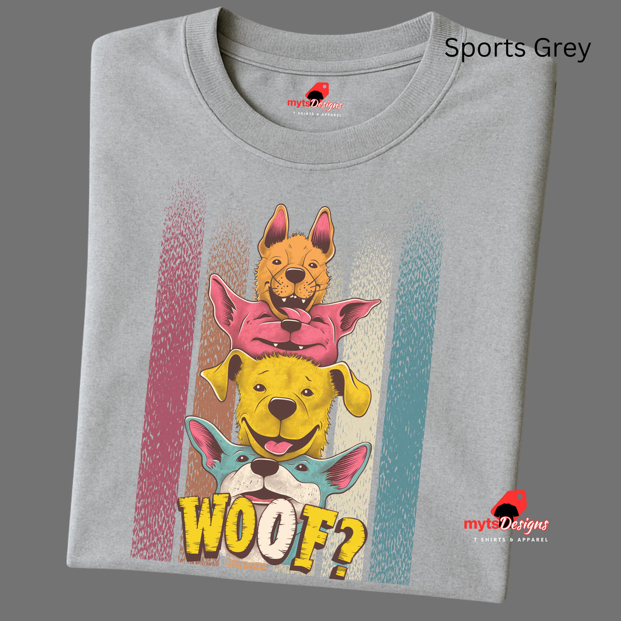 A folded sports grey T-shirt featuring a playful graphic of four stacked colorful dogs in yellow, red, and blue tones with the word “Woof?” in bold, cartoonish text below.

