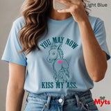 You May Now Kiss My Ass Funny Donkey Graphic T-Shirt