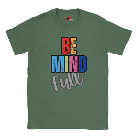Be Mindfull