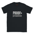 Proof Over Promises minimalist typography T-shirt in black unisex statement tee