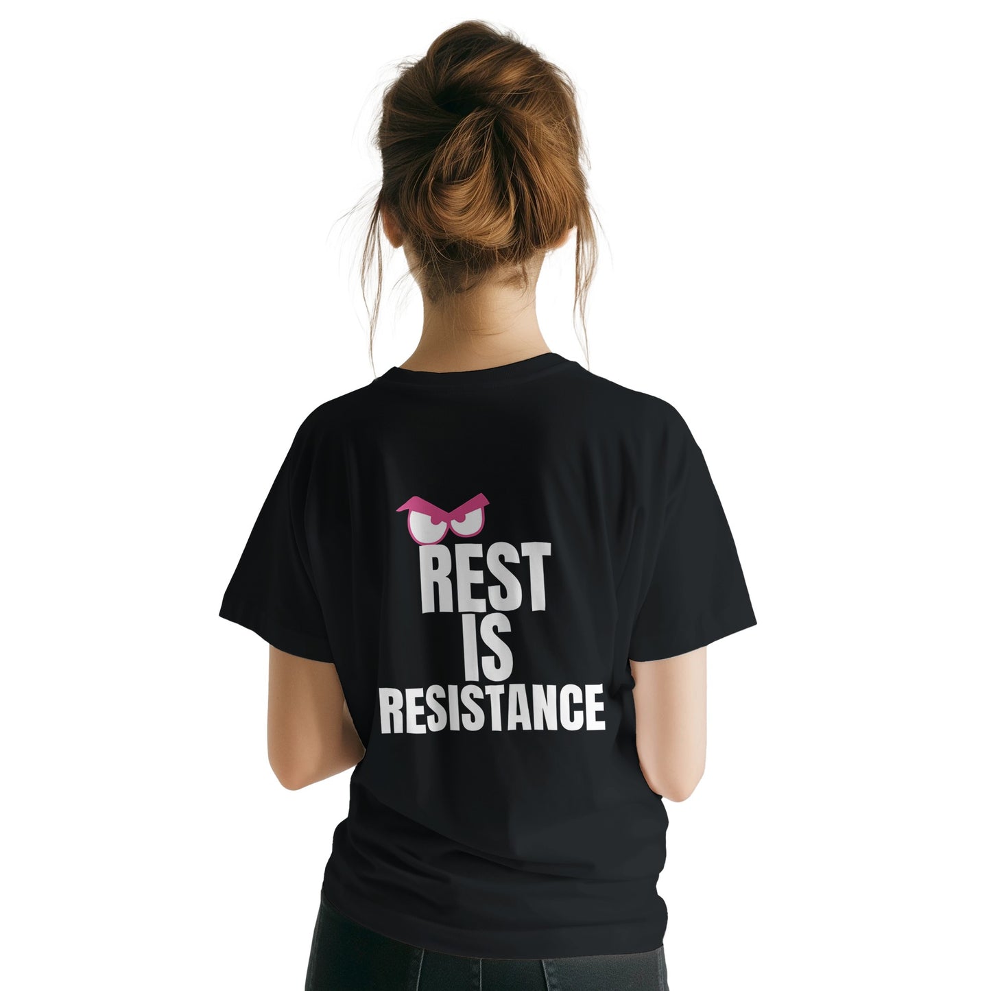 Black T-shirt with a small funny logo on the front and bold white text on the back reading “Rest Is Resistance”.