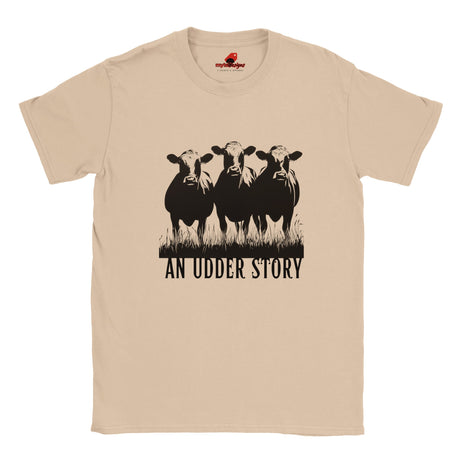 Front view of neutral cotton T-shirt featuring illustrated cows and text “An Udder Story” – humorous farm-themed graphic tee


