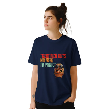 A young woman wearing a navy Retro-style casual tee featuring bold vintage script reading “Certified Nuts, No Need to Panic” in distressed lettering, printed on ultra-soft Gildan 64000 cotton.

