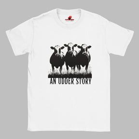 Front view of white cotton T-shirt featuring illustrated cows and text “An Udder Story” – humorous farm-themed graphic tee
