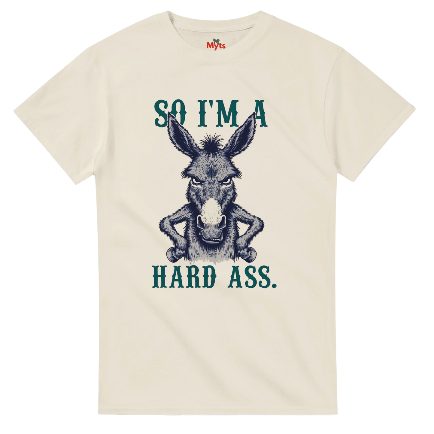 White t-shirt with a donkey graphic and text 'So I'm a hard ass.' on a white background