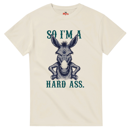 White t-shirt with a donkey graphic and text 'So I'm a hard ass.' on a white background