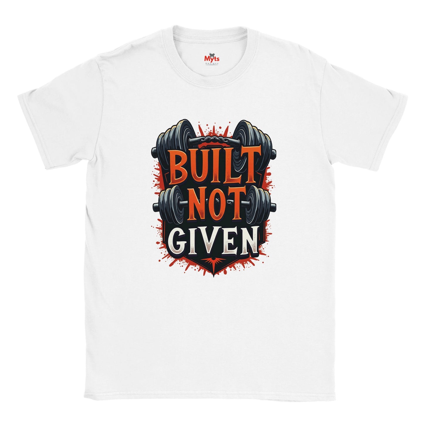 White t-shirt with 'Built Not Given' graphic design featuring weights on a white background