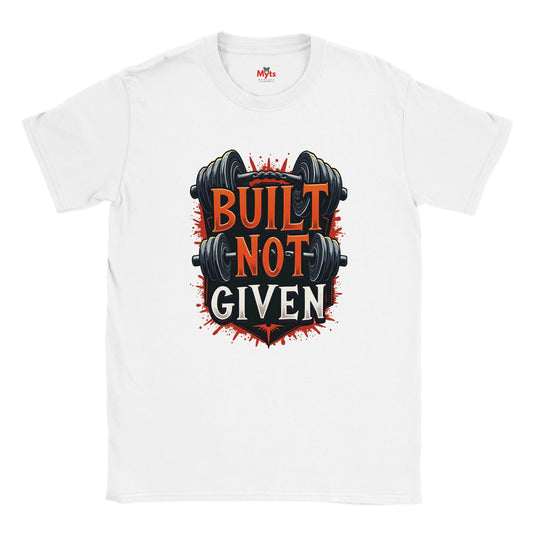 White t-shirt with 'Built Not Given' graphic design featuring weights on a white background