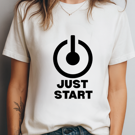Minimalist Just Start motivational T-shirt with bold power button graphic on white unisex tee