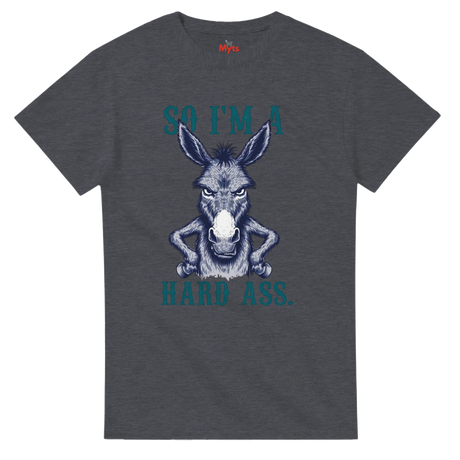 Dark Heather t-shirt with a donkey graphic and text 'SO I'M A HARD ASS.' on a white background