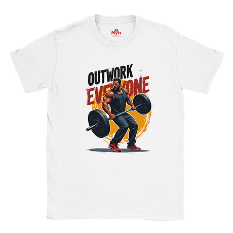 White t-shirt with a graphic of a man lifting weights and text 'Outwork Everyone' on a white background.