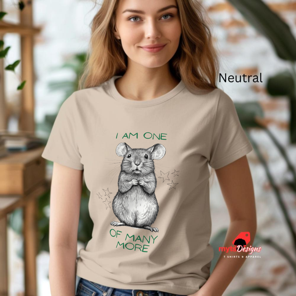 Cute Funny Mouse T-Shirt - "I Am One Of Many More" Graphic Tee, Funny Animal Shirt, Quirky Mouse Lover Gift