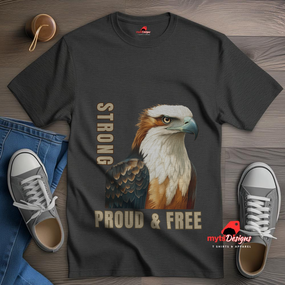 Eagle T-Shirt Strong Proud Free, Patriotic Eagle Shirt,Freedom Graphic Tee,  Pride Eagle T-Shirt, Men’s Eagle Graphic Tee