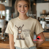 Funny Donkey Quote T-Shirt - Humorous Animal Lover Gift