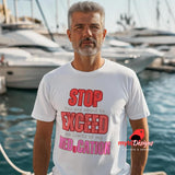 White T-shirt featuring a man standing on a dock with the wording on his shirt large red STOP sign and quote “You are about to exceed the limits of my medication” – sarcastic humor tee