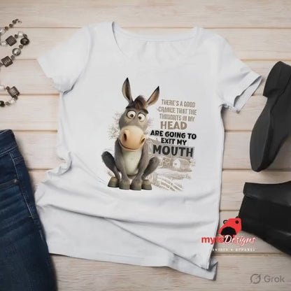 Funny Donkey Quote T-Shirt - Hilarious Animal Lover Gift | Unisex Cotton